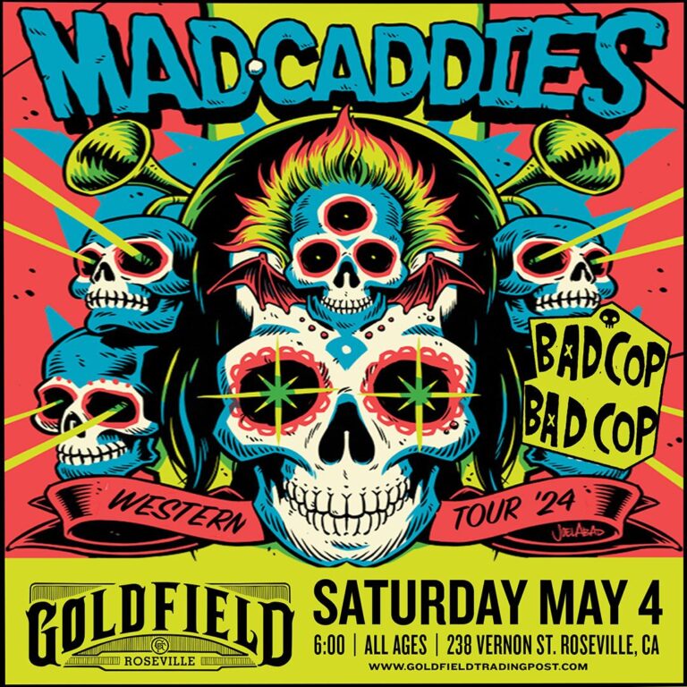 Mad Caddies – Sat May 04