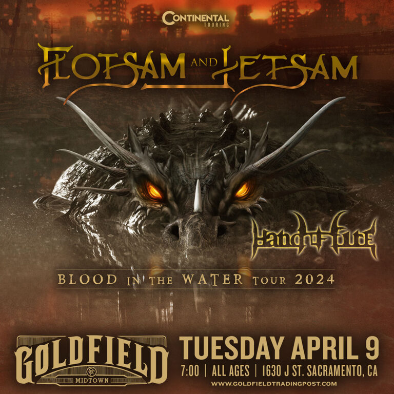 Flotsam and Jetsam – Tue Apr 09