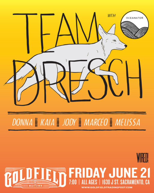 Team Dresch – Fri Jun 21