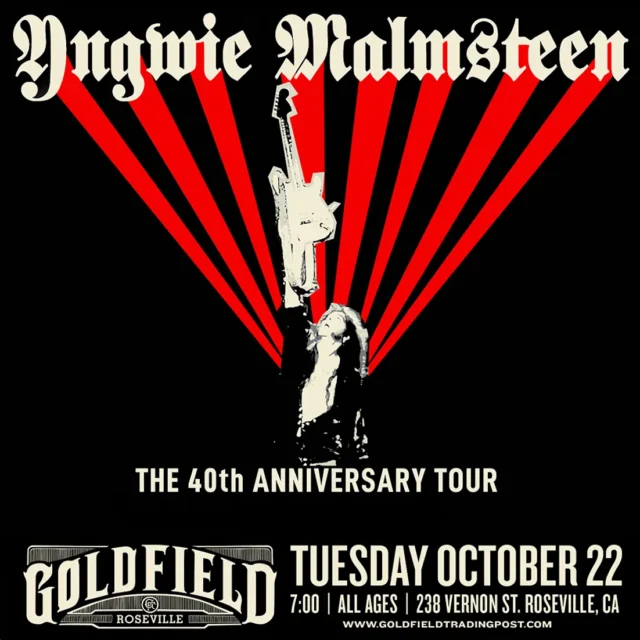 YNGWIE MALMSTEEN : THE 40th ANNIVERSARY TOUR – Tue Oct 22