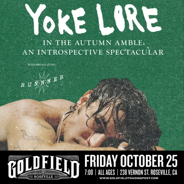 Yoke Lore – Fri Oct 25