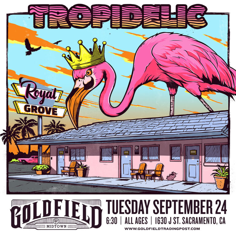 Tropidelic – Tue Sep 24