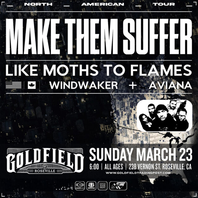 Make Them Suffer – Sun Mar 23