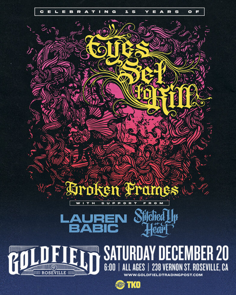 Eyes Set to Kill – Sat Dec 20