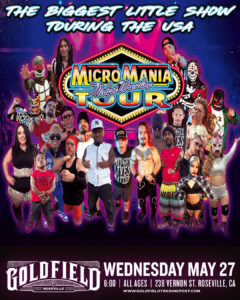 MicroMania Midget Wrestling – Wed May 27