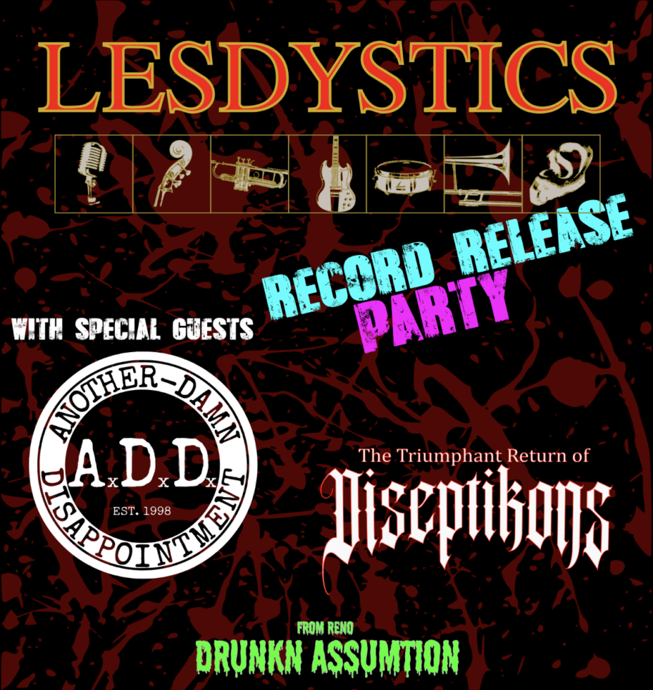Lesdystics – Sat Jul 25