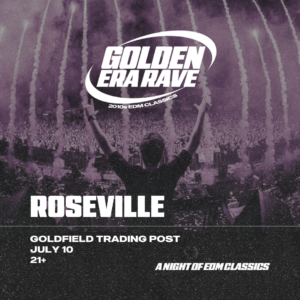 Golden Era Rave – Fri Jul 10