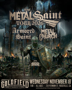 Armored Saint & Metal Church – Wed Nov 18