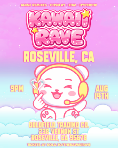 Kawaii Rave – Fri Aug 14