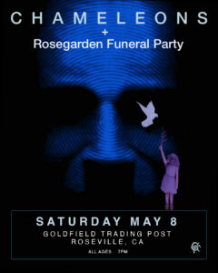 The Chameleons – Sat May 08